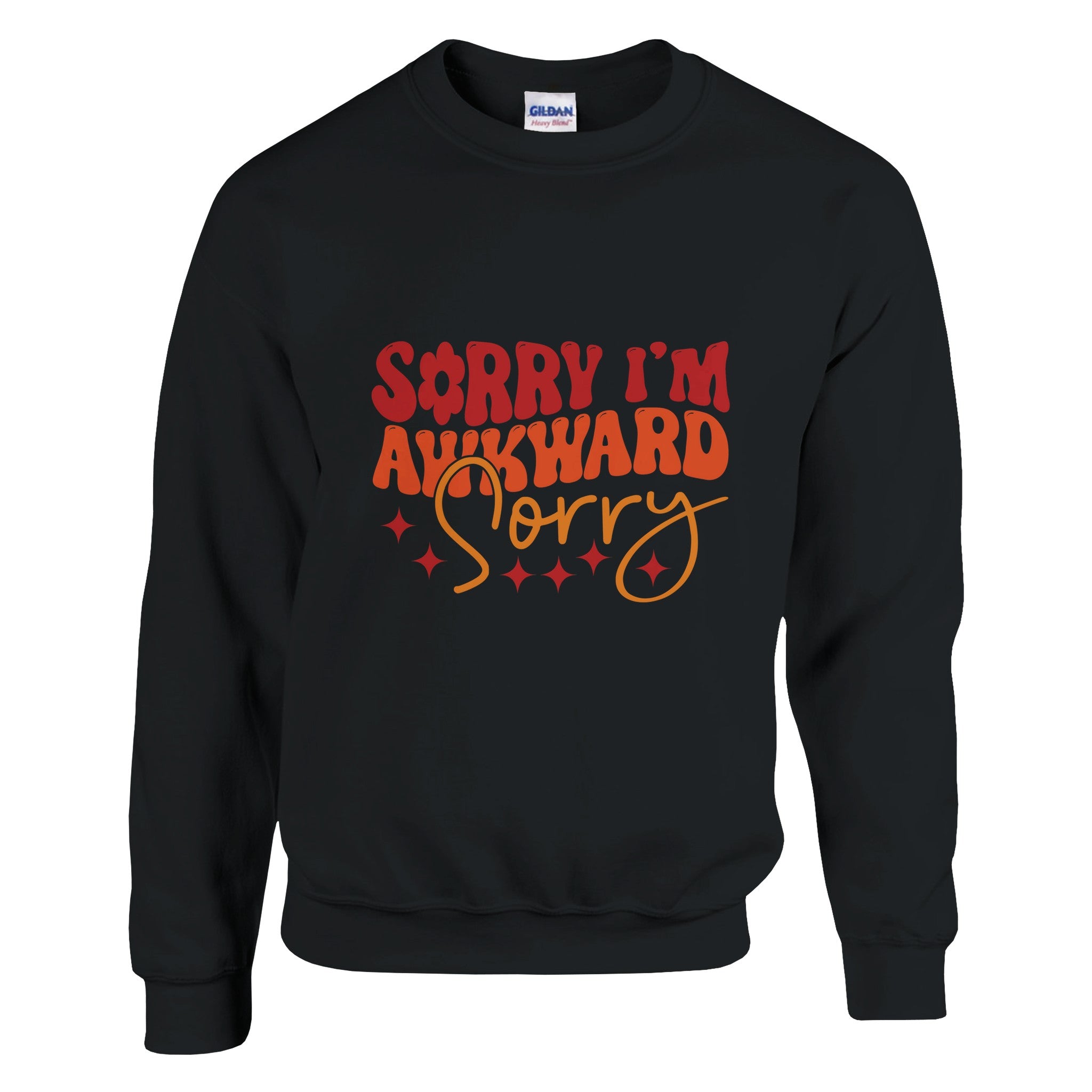 Quirky Gifting Sweatshirt Sorry I’m Awkward Edition Quirky Gifting Sweatshirt Sorry I’m Awkward Edition