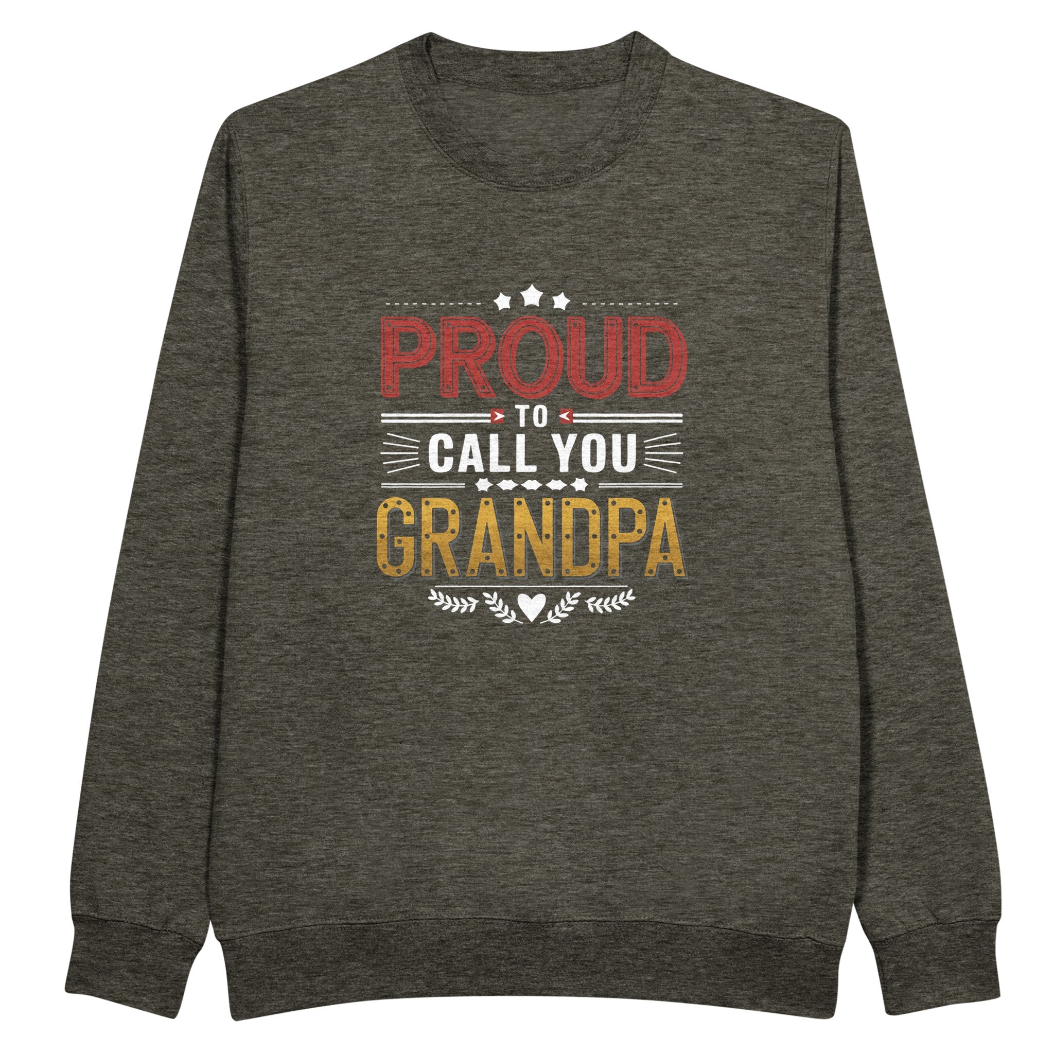 Proud Grandpa Crewneck Sweatshirt Premium Gift for Him Proud Grandpa Crewneck Sweatshirt Premium Gift for Him