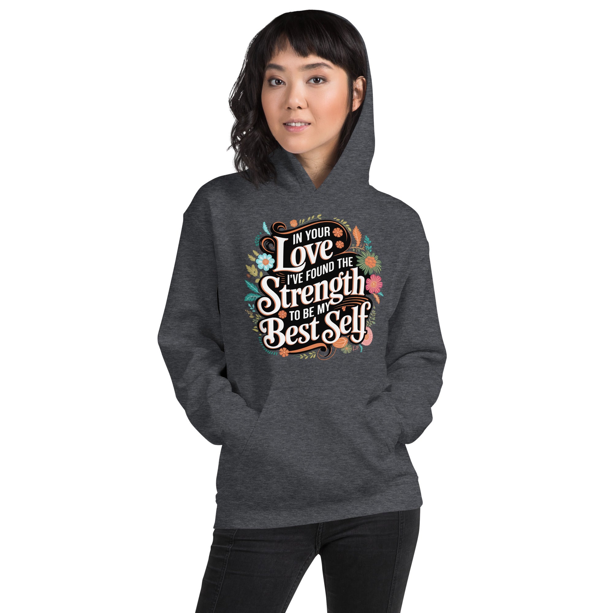 Empowered by Your Love Elegant Floral Hoodie for Her Empowered by Your Love Elegant Floral Hoodie for Her