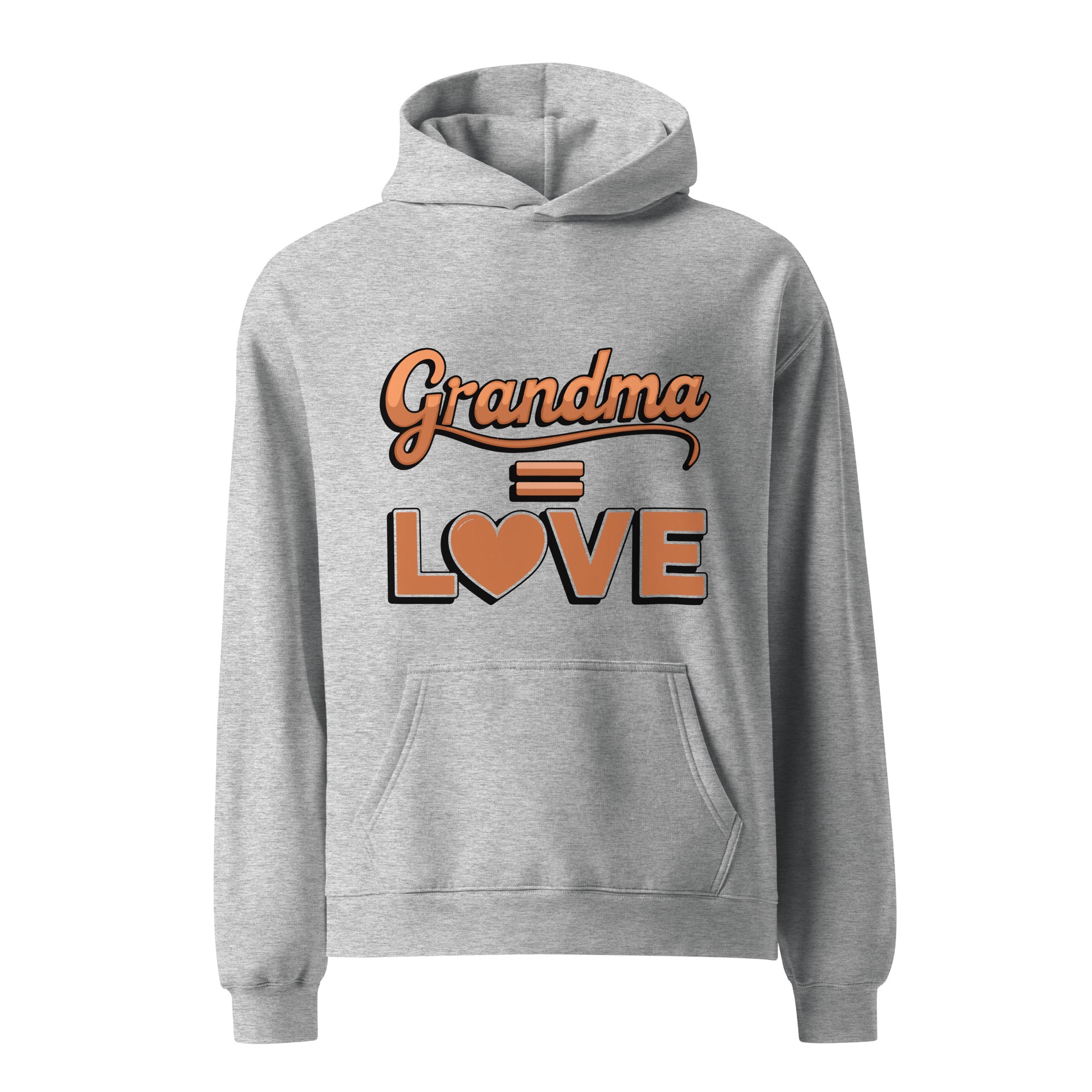 Grandma = Love: Cozy Hoodie for a Warm Hug Grandma = Love: Cozy Hoodie for a Warm Hug