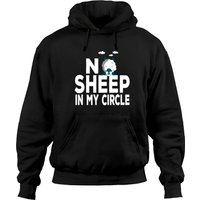 No Sheep In My Circle Shirt Funny Sheep Lovers Pullover Hoodie No Sheep In My Circle Shirt Funny Sheep Lovers Pullover Hoodie