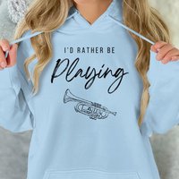 Trumpet Hoodie shirt Gift, Trumpet Player Hoodie shirt Trumpet Hoodie shirt Gift, Trumpet Player Hoodie shirt