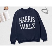 Harris Walz College Sweatshirt, Campaign Harris Walz College Sweatshirt, Campaign