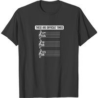 These Are Difficult Times Music Lover Musician shirt These Are Difficult Times Music Lover Musician shirt