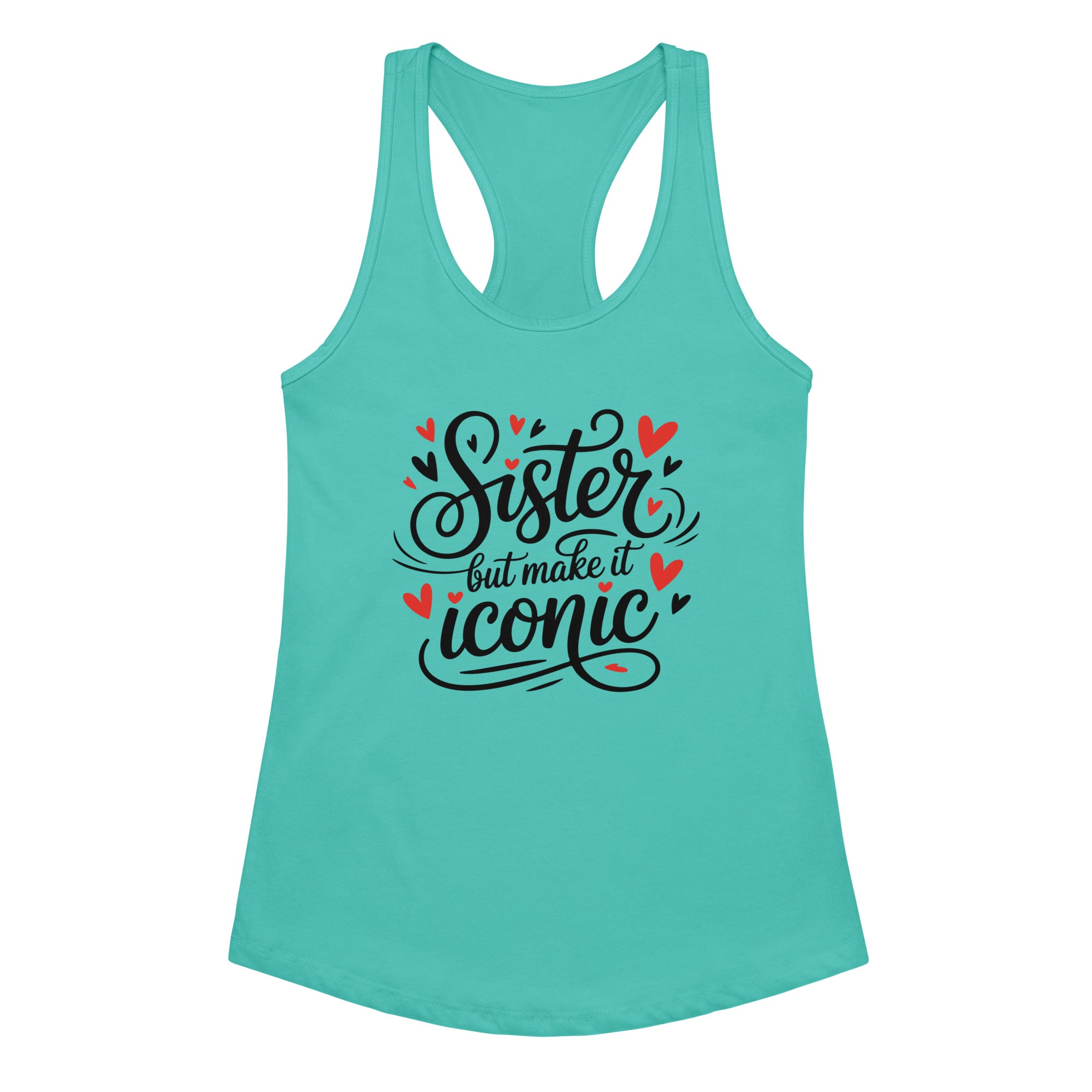 Sister Tank Top For the Icon in Her Sister Tank Top For the Icon in Her